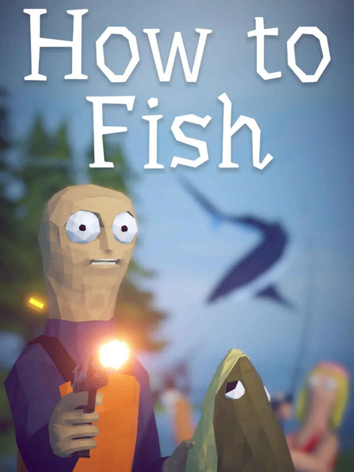 How To Fish