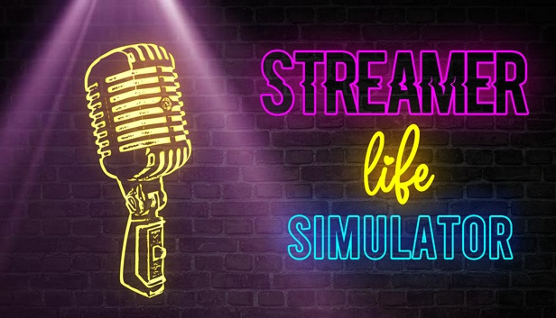 Streamer Life Simulator (CONTA OFFLINE)